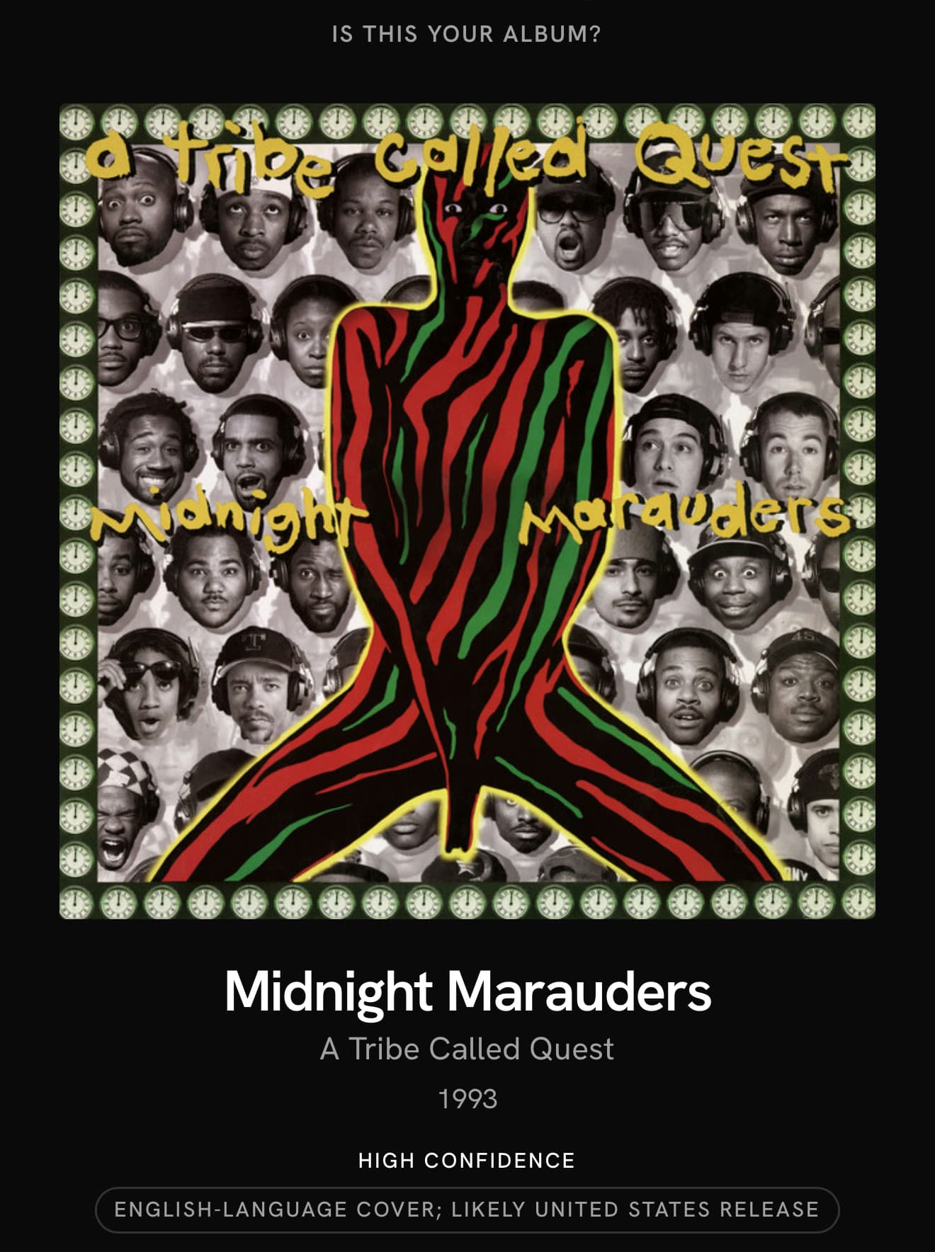 WaxSnap asking "Is this your album?" over Midnight Marauders by A Tribe Called Quest, 1993, marked high confidence.